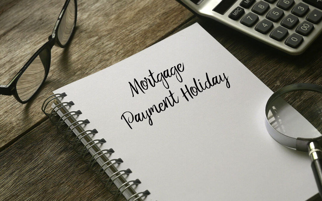 Mortgage payment holidays have been extended